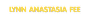 Der Vorname Lynn Anastasia Fee